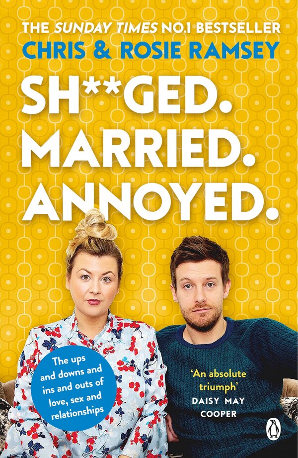 Sh**ged. Married. Annoyed by Chris Ramsey, Paperback | Indigo Chapters