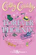 Forever Phoenix by Cathy Cassidy, Paperback | Indigo Chapters