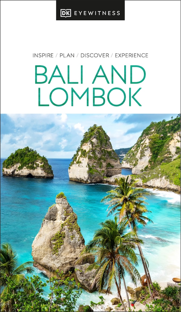 Dk Eyewitness Bali And Lombok, Paperback | Indigo Chapters