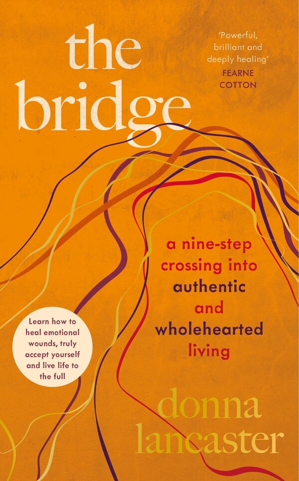 The Bridge by Donna Lancaster, Hardcover | Indigo Chapters