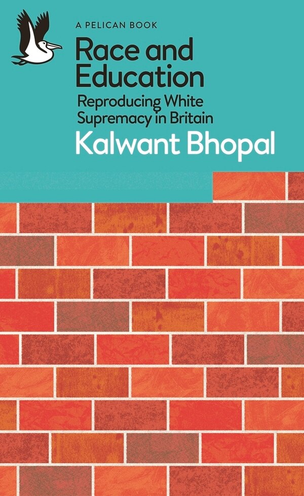 Race and Education by Kalwant Bhopal, Mass Market Paperback | Indigo Chapters