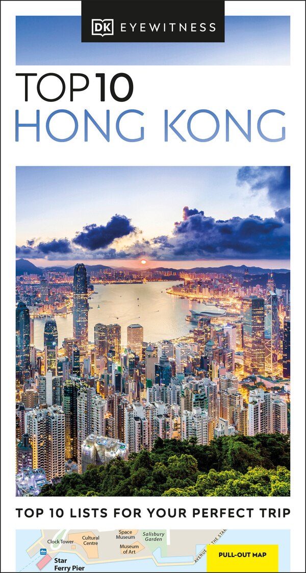 Dk Eyewitness Top 10 Hong Kong, Paperback | Indigo Chapters