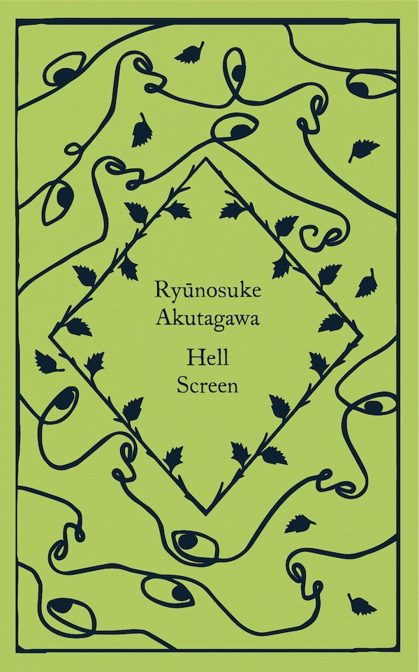 Hell Screen by RYUNOSUKE AKUTAGAWA, Hardcover | Indigo Chapters