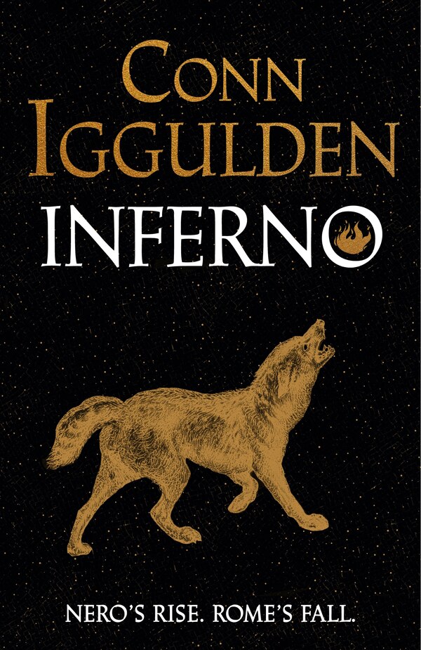 Inferno by Conn Iggulden, Hardcover | Indigo Chapters