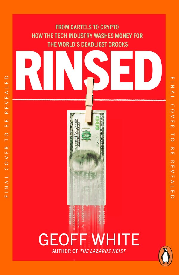 Rinsed by Geoff White, Paperback | Indigo Chapters