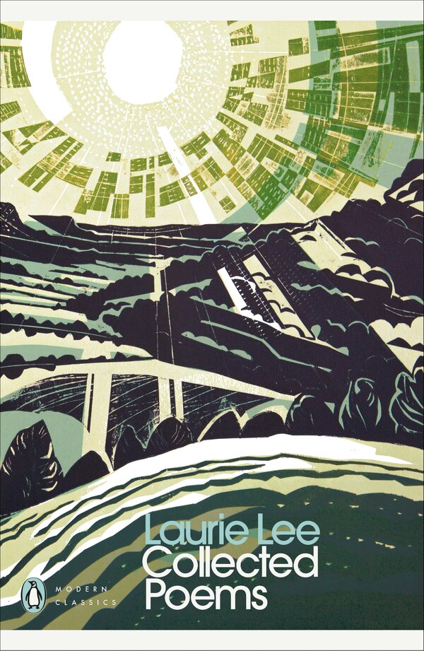 Collected Poems by Laurie Lee, Paperback | Indigo Chapters