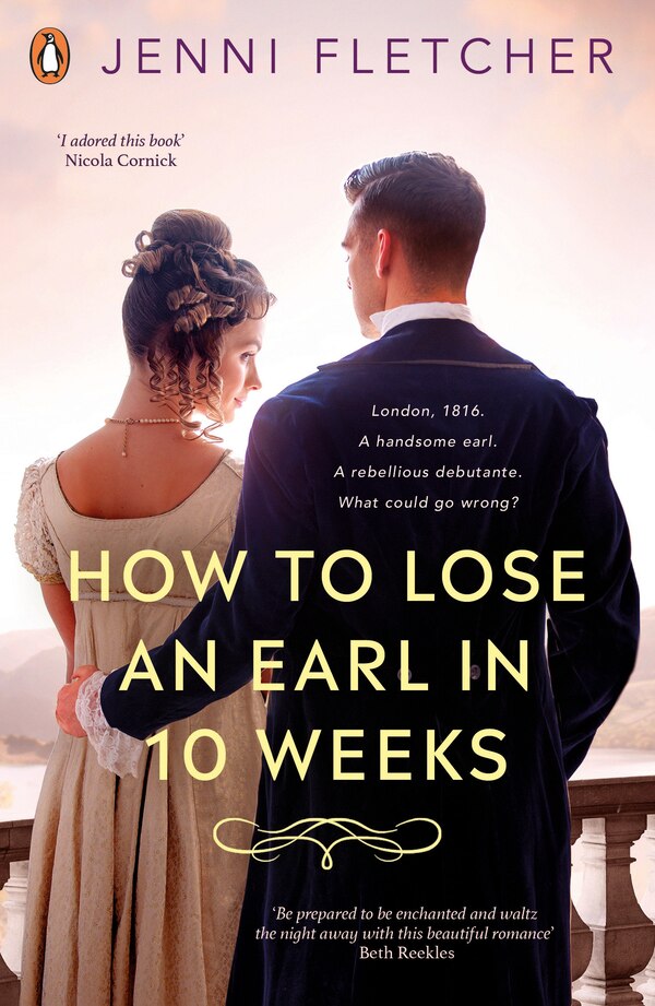 How to Lose an Earl in Ten Weeks by Jenni Fletcher, Paperback | Indigo Chapters