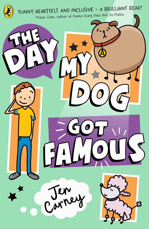 The Day My Dog Got Famous by Jen Carney, Paperback | Indigo Chapters