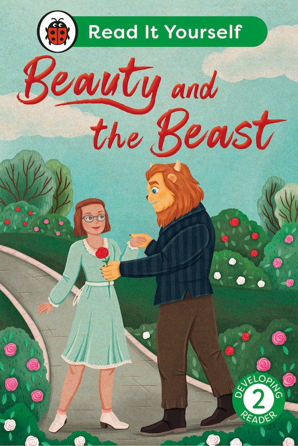 Beauty and the Beast: Read It Yourself - Level 2 Developing Reader by Ladybird Ladybird, Hardcover | Indigo Chapters