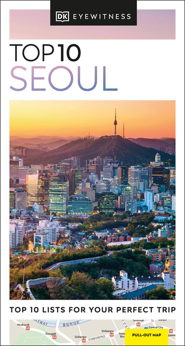 DK Top 10 Seoul by Dk Travel, Paperback | Indigo Chapters