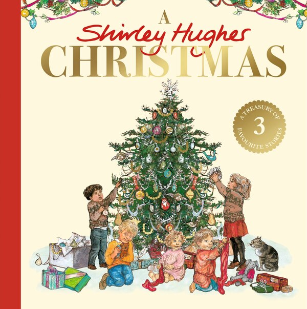 A Shirley Hughes Christmas, Hardcover | Indigo Chapters