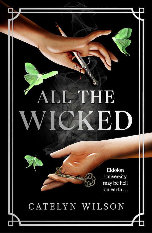All The Wicked by Catelyn Wilson, Hardcover | Indigo Chapters