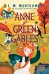 Anne of Green Gables by L. M. Montgomery, Paperback | Indigo Chapters