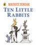 Ten Little Rabbits by Maurice Sendak, Board Book | Indigo Chapters