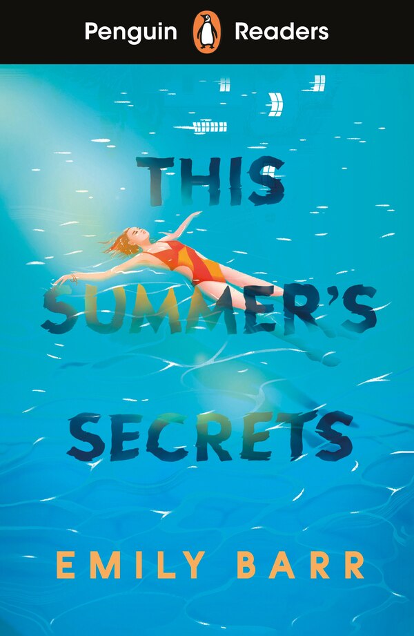 Penguin Readers Level 5: This Summer's Secrets (ELT Graded Reader) by Emily Barr, Paperback | Indigo Chapters