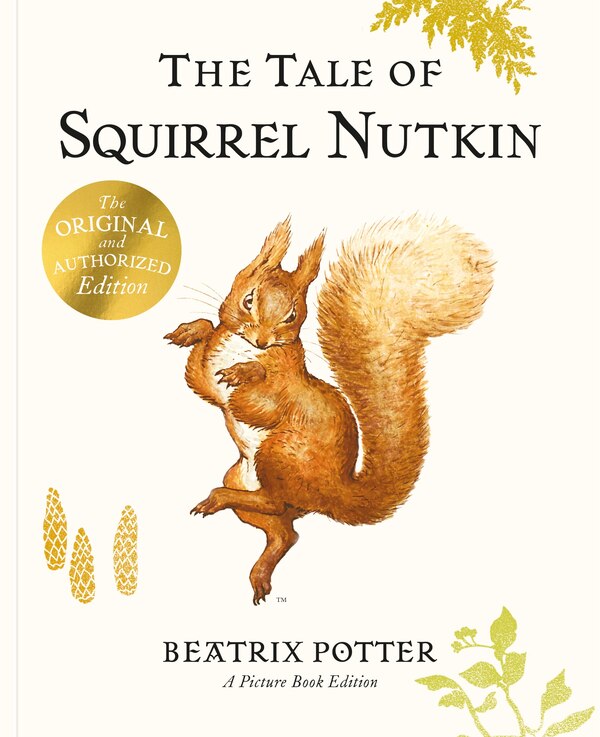 The Tale of Squirrel Nutkin Picture Book by Beatrix Potter, Paperback | Indigo Chapters