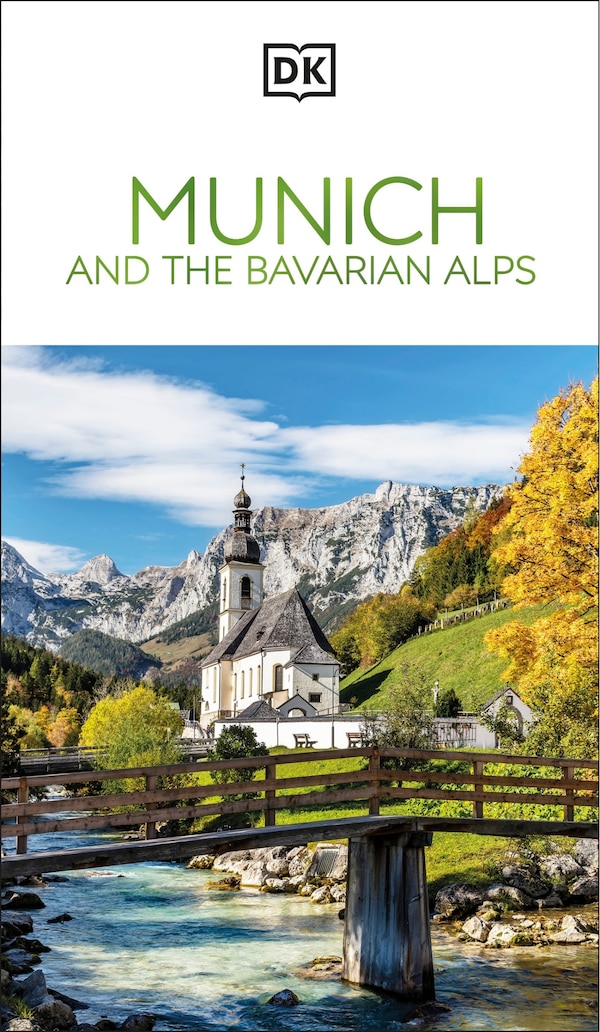 DK Munich and the Bavarian Alps by Dk Travel, Paperback | Indigo Chapters