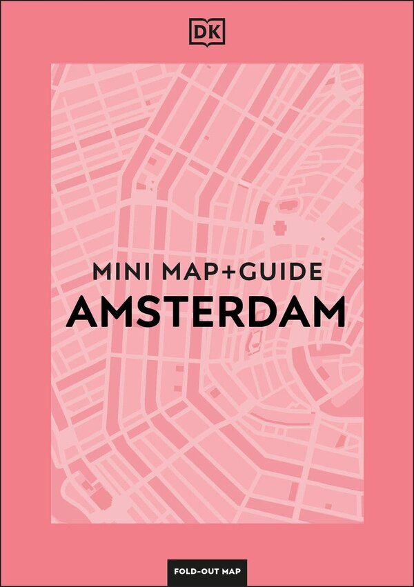 DK Amsterdam Mini Map and Guide by Dk Travel, Paperback | Indigo Chapters