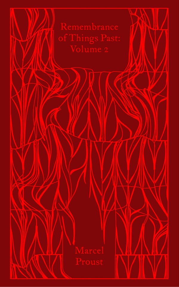 Remembrance of Things Past: Volume 2 by Marcel Proust, Hardcover | Indigo Chapters