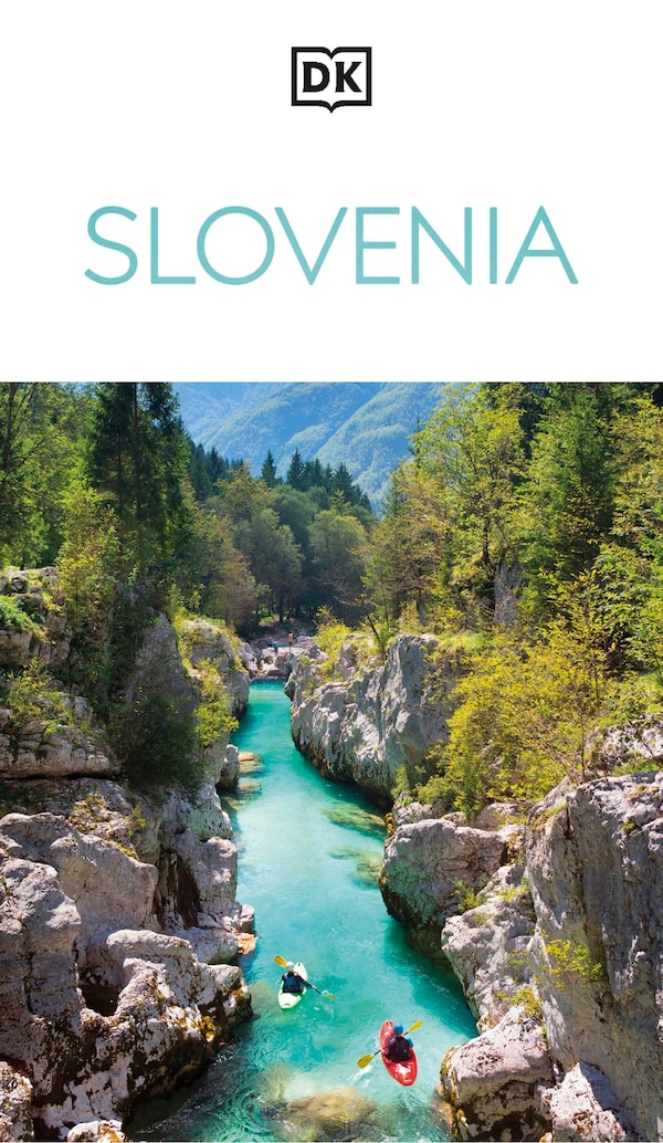 DK Slovenia by Dk Travel, Paperback | Indigo Chapters