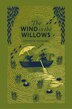 The Wind in the Willows by Kenneth Grahame, Hardcover | Indigo Chapters