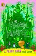 The Wonderful Wizard of Oz by L. Frank Baum, Paperback | Indigo Chapters