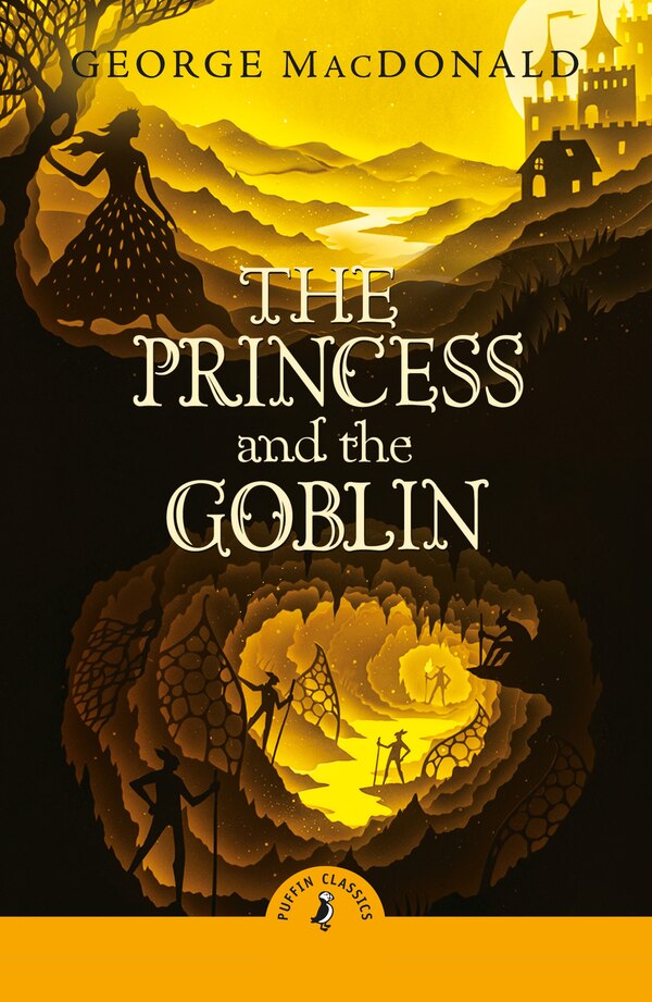 The Princess and the Goblin by George MacDonald, Paperback | Indigo Chapters