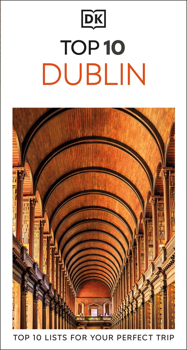 DK Top 10 Dublin by Dk Travel, Paperback | Indigo Chapters
