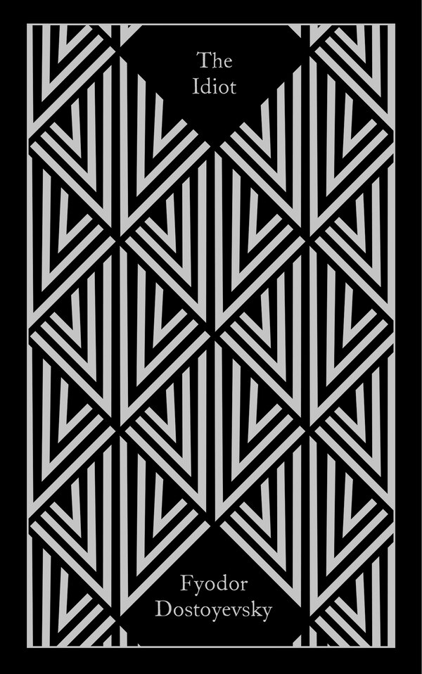 The Idiot by Fyodor Dostoyevsky, Paper over Board | Indigo Chapters