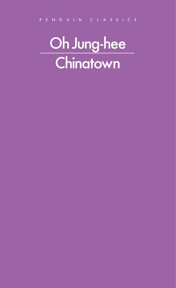Chinatown by Oh Jung-Hee, Mass Market Paperback | Indigo Chapters