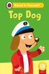 Top Dog (Phonics Step 3): Read It Yourself - Level 0 Beginner Reader by Ladybird Ladybird, Hardcover | Indigo Chapters