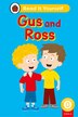 Gus and Ross (Phonics Step 4): Read It Yourself - Level 0 Beginner Reader by Ladybird Ladybird, Hardcover | Indigo Chapters