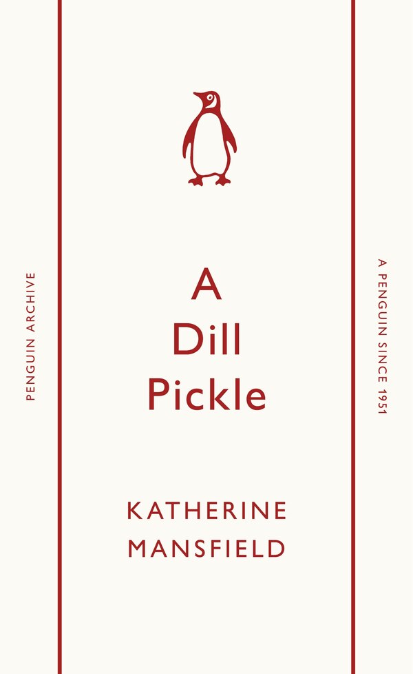 A Dill Pickle by Katherine Mansfield, Mass Market Paperback | Indigo Chapters