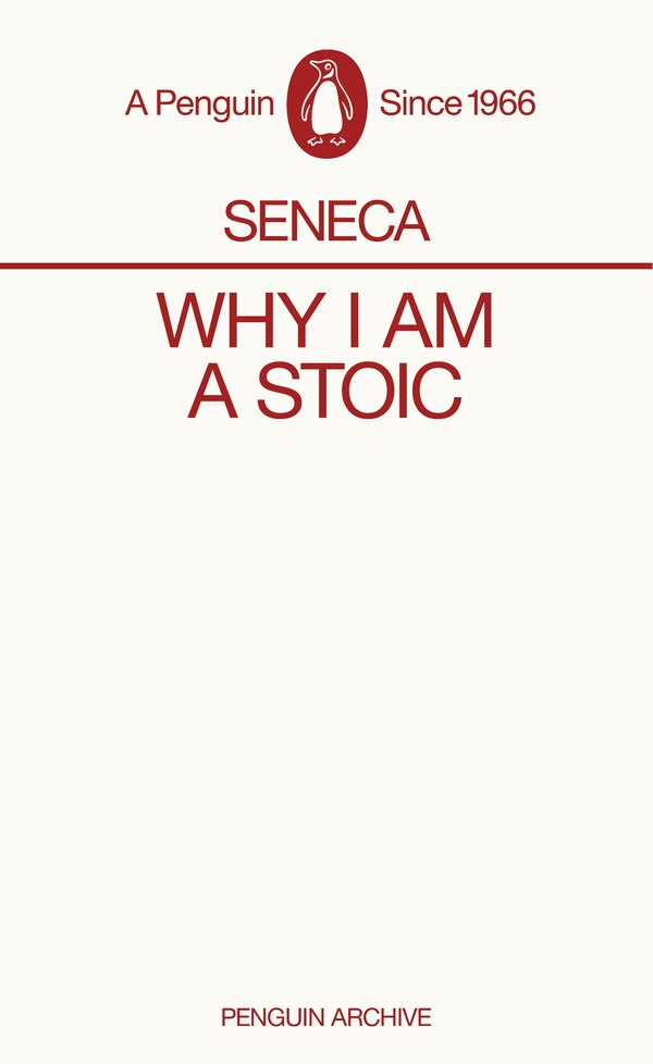 Why I am a Stoic by Seneca Seneca, Mass Market Paperback | Indigo Chapters