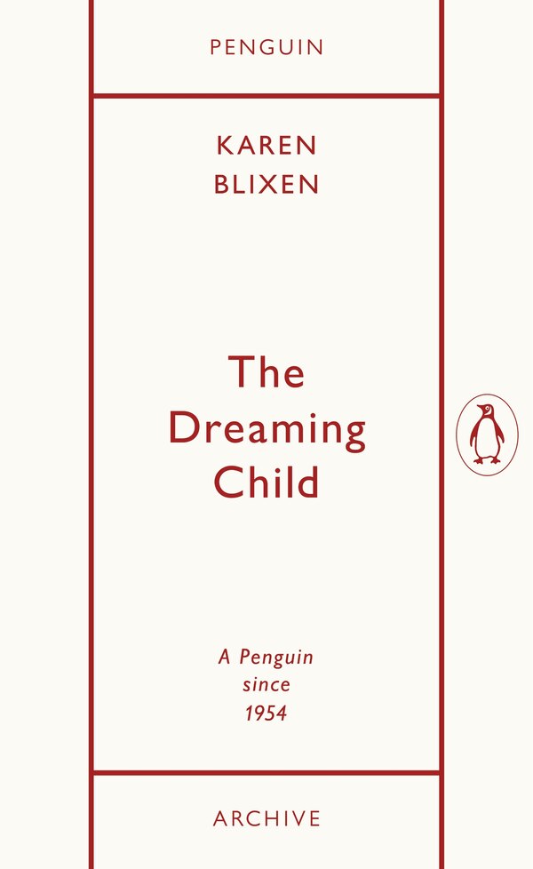 The Dreaming Child by Karen Blixen, Mass Market Paperback | Indigo Chapters