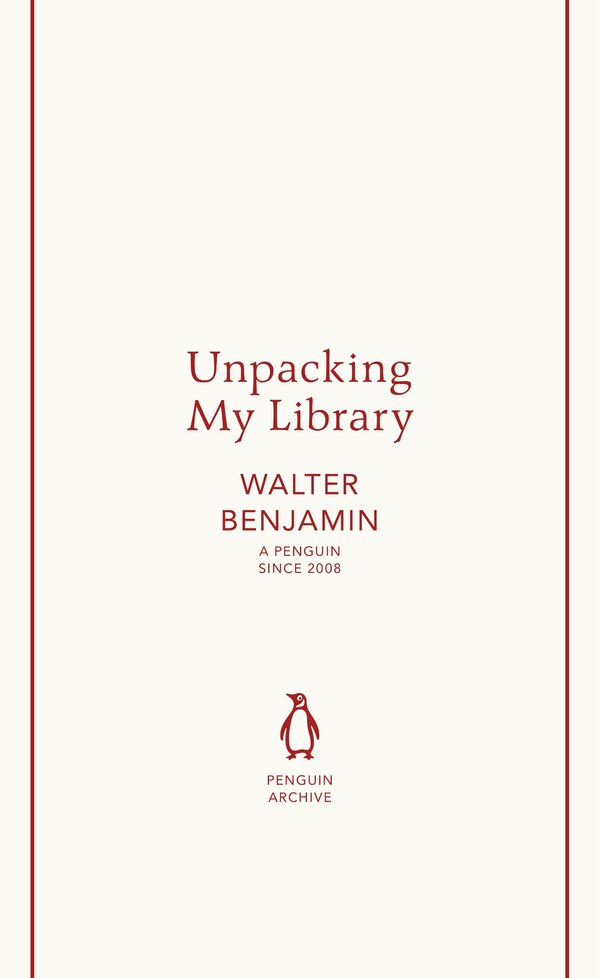 Unpacking My Library by Walter Benjamin, Mass Market Paperback | Indigo Chapters