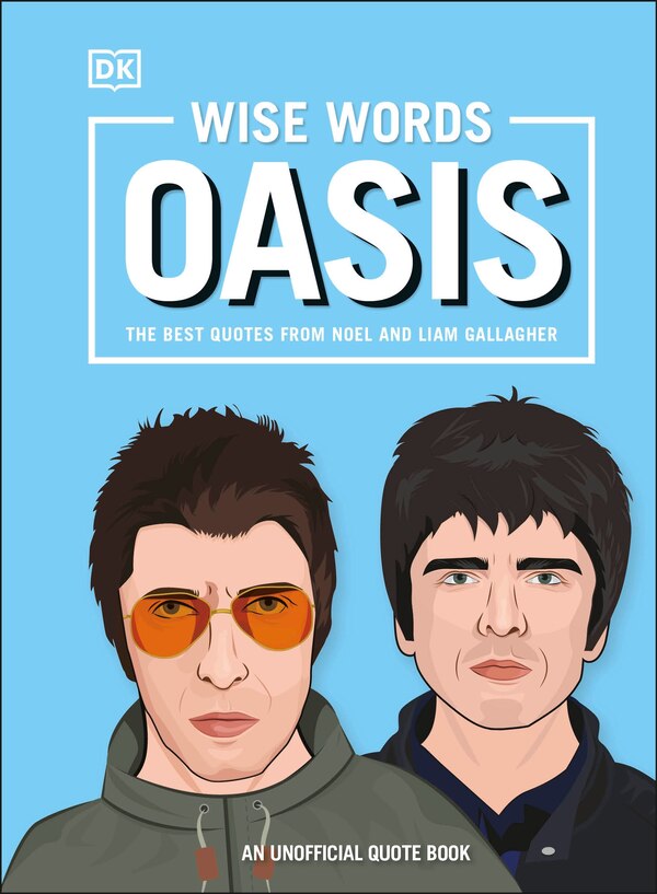 Wise Words Oasis by Dk, Hardcover | Indigo Chapters