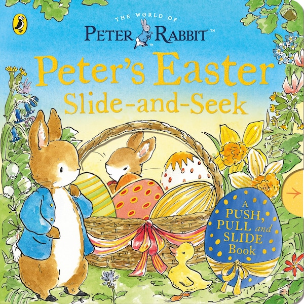 Peter Rabbit: Peter’s Easter Slide-and-Seek by Beatrix Potter, Board Book | Indigo Chapters