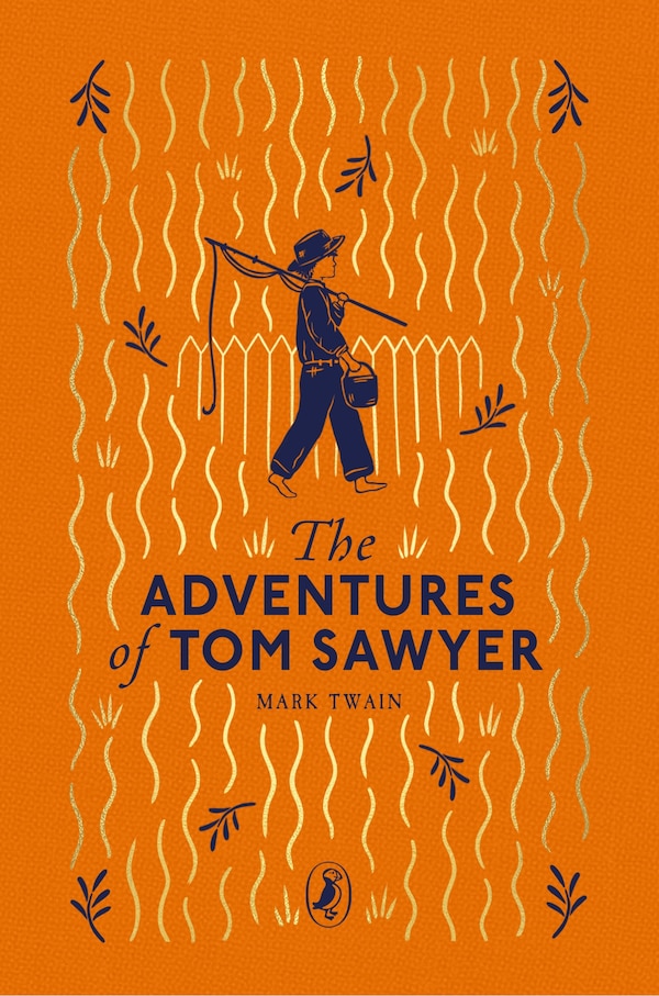 The Adventures of Tom Sawyer by Mark Twain, Hardcover | Indigo Chapters