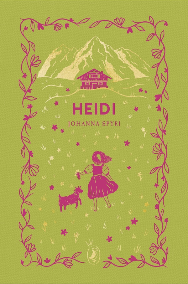 Heidi by JOHANNA SPYRI, Hardcover | Indigo Chapters