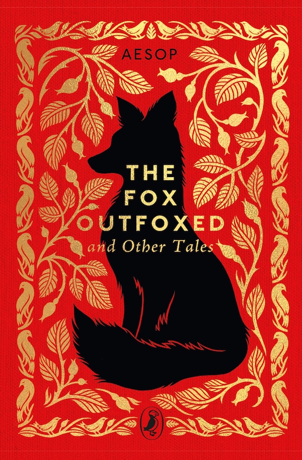 The Fox Outfoxed and Other Tales by Aesop Aesop, Hardcover | Indigo Chapters
