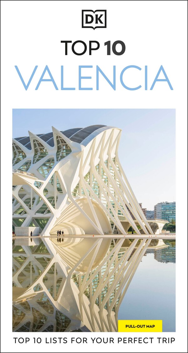DK Top 10 Valencia by Dk Travel, Paperback | Indigo Chapters