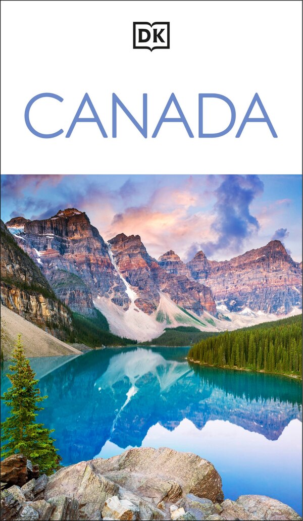 DK Canada by Dk Travel, Paperback | Indigo Chapters