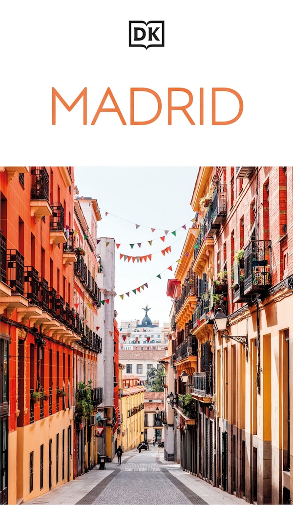 DK Madrid by Dk Travel, Paperback | Indigo Chapters