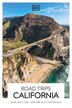 DK Road Trips California by Dk Travel, Paperback | Indigo Chapters