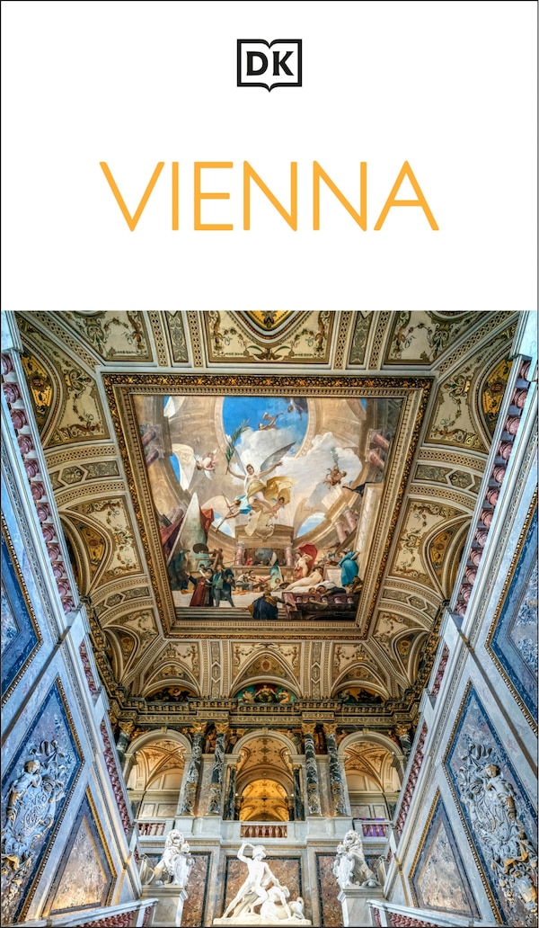 DK Vienna by Dk Travel, Paperback | Indigo Chapters