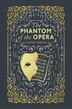 The Phantom of the Opera by Gaston Leroux, Hardcover | Indigo Chapters