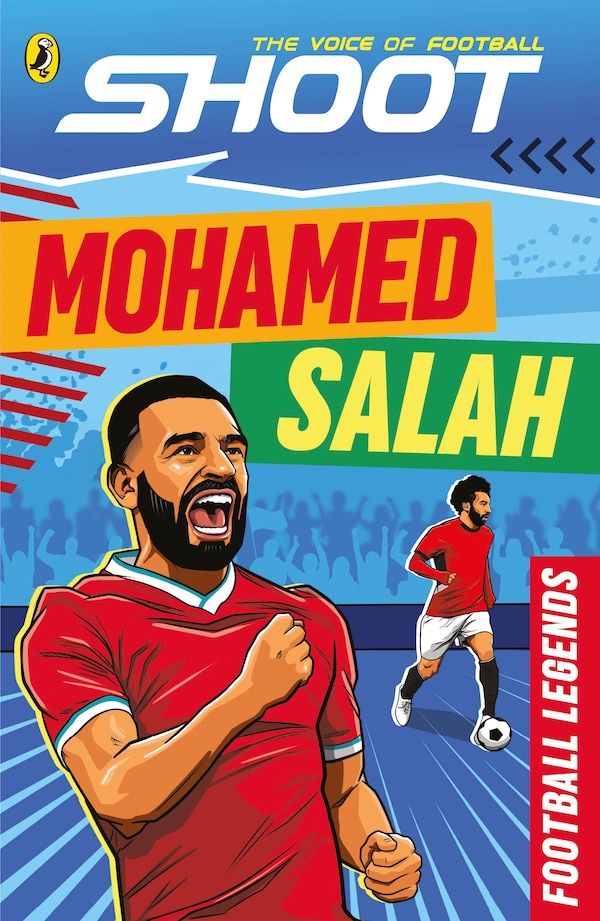 Shoot Football Legends: Mohamed Salah by Puffin Puffin, Paperback | Indigo Chapters