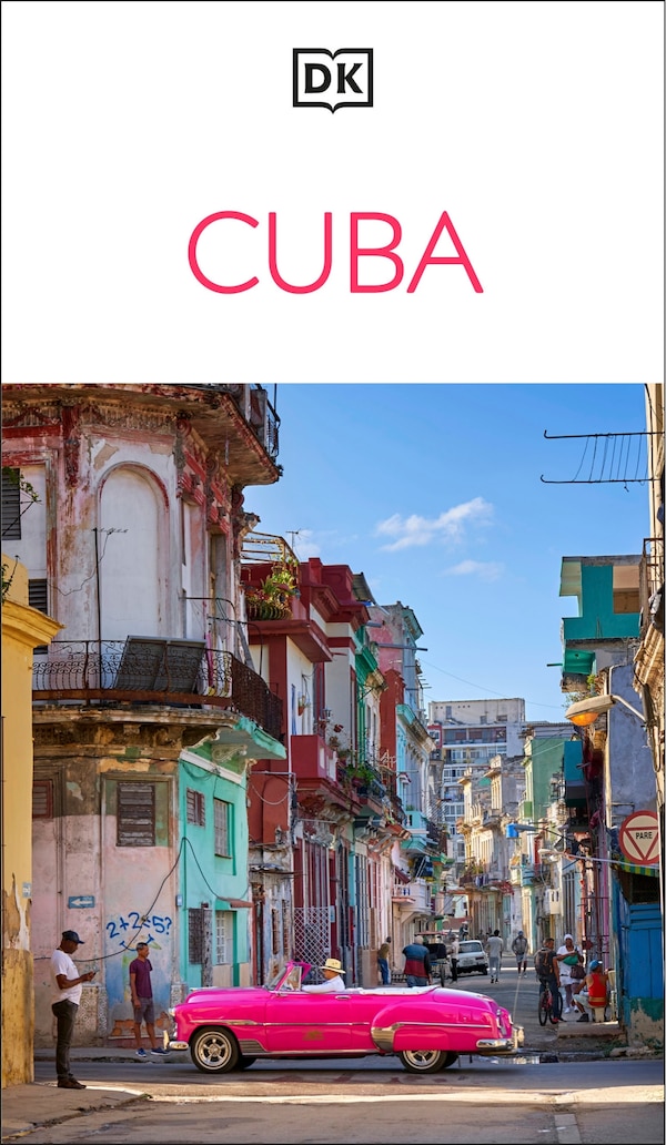 DK Cuba by Dk Travel, Paperback | Indigo Chapters