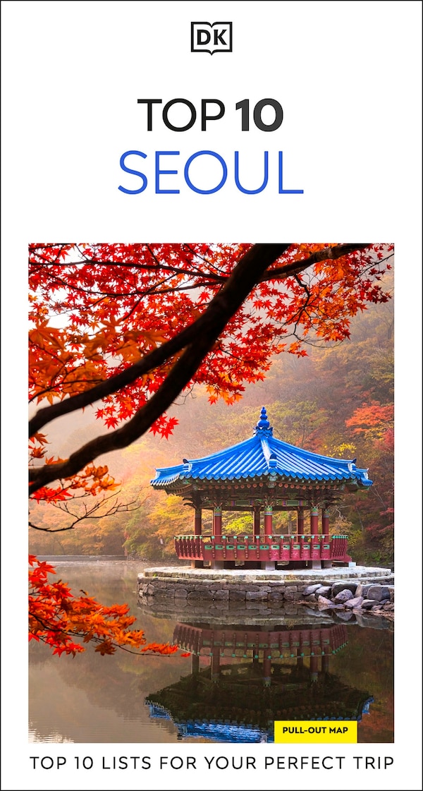 DK Top 10 Seoul by Dk Travel, Paperback | Indigo Chapters